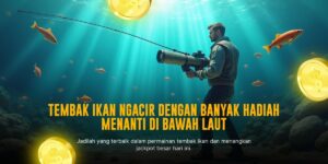 Strategi Jitu Main Tembak Ikan untuk Raih Jackpot