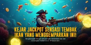 Raih Kemenangan Maksimal dengan Game Tembak Ikan Joker Gaming