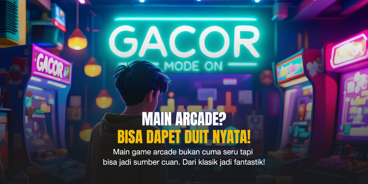 Seorang pemuda berdiri di depan mesin arcade bercahaya neon dengan tulisan "GACOR MODE ON", dikelilingi suasana penuh warna.