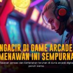 Keunikan Game Arcade JILI: Hiburan dan Keseruan Tanpa Batas